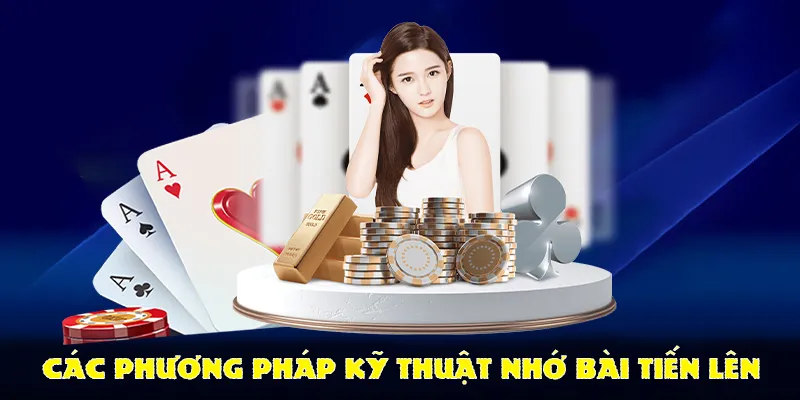 Các phương pháp kỹ thuật nhớ bài tiến lên